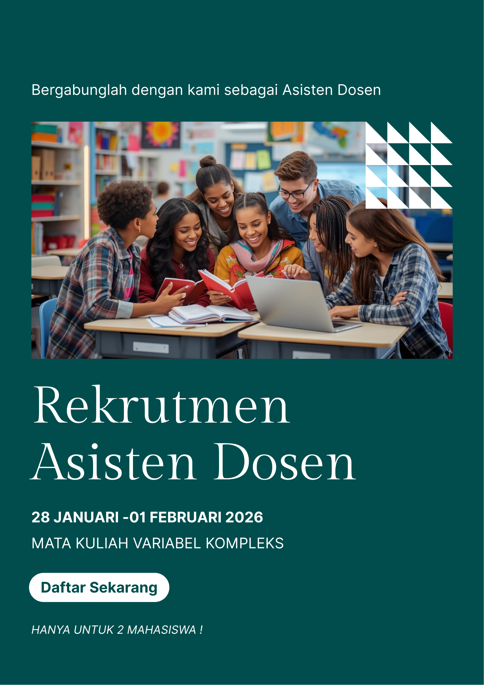 Poster Rekrutmen Asisten Dosen Mata Kuliah Variabel Kompleks
